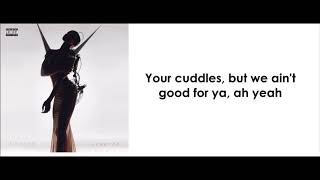 Tinashe - Ain&#39;t Good for Ya (Interlude) (lyrics)