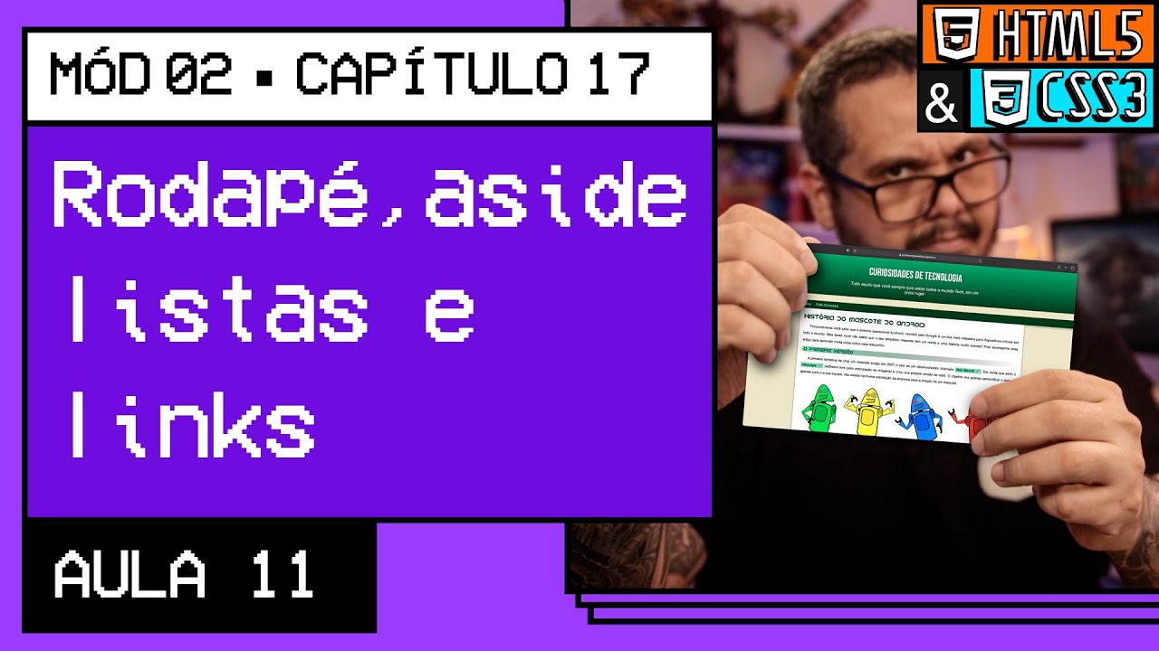 Rodapé, conteúdo periférico e links - @Curso em Vídeo HTML5 e CSS3