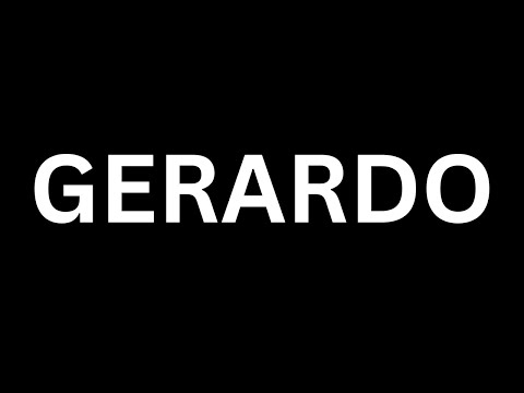 How to Pronounce "Gerardo in English language? [How to say Gerardo...?