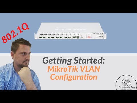 Getting Started: MikroTik VLAN Configuration