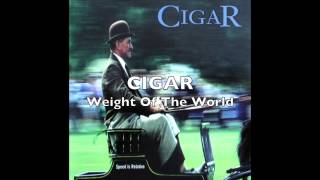 CIGAR - Weight Of The World