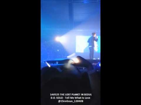 140525 THE LOST PLANET IN SEOUL EXO D.O. SOLO - Tell Me What Is Love