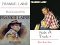 Frankie Laine - Rain, Rain, Rain  - HIS GREATEST HITS (Side A, Track 4)