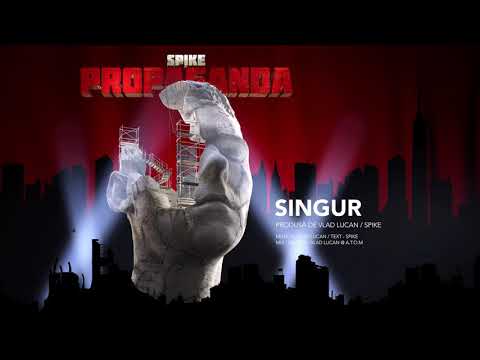 #7 Spike - Singur