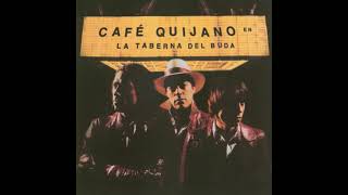 Café Quijano - De piratas
