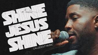 Download lagu CalledOut Music – Shine Jesus Shine mp3
