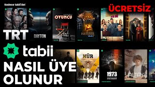 Tabii Nasıl Üye Olunur ve İzlenir | Trt Dijital | Ücretsiz