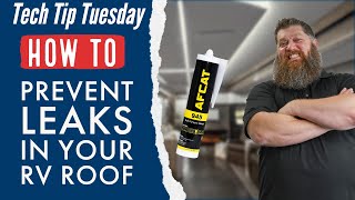 How to seal your RV roof // Preparing for the fall