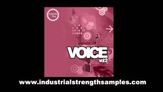 Video thumbnail for Voice 2 * Male Vocals - Sample Pack - OUT NOW! by Industrial Strength Records