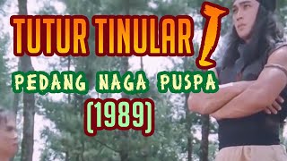 Download lagu [Full HD] Tutur Tinular I : Pedang Naga Puspa (1989) - FIlm Laga Klasik Indonesia mp3