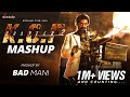 KGF 2 Mashup - Bad Mani | KGF 2 | Rocking Star Yash | Prashanth Neel | Ravi Basrur | Hombale Films