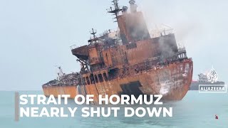 Strait of Hormuz crisis: Iran controls global oil route