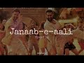 Janaab E Aali War 2 Speed Up Full Audio