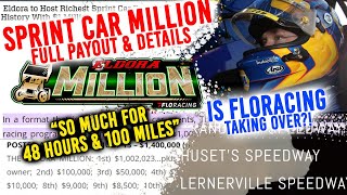 Eldora Sprint Car Million is Official - Details & Payout So much for 48hrs & 100 Miles