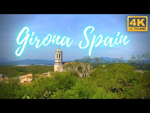 Girona Spain 4k Travel Cataluna & Cathedral