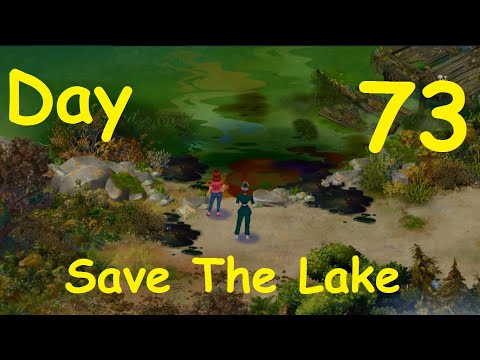 Lily's Garden Day 73 Complete Story - Save the Lake