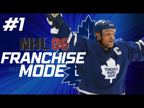 GOING BACK IN TIME | NHL 06: Toronto Maple Leafs Franchise Mode #1