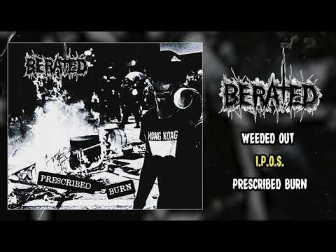 Berated - Prescribed Burn FULL EP (2020 - Grindcore / Powerviolence)