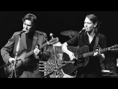 Gillian Welch & David Rawlings Acoustic Coffee House Nederland, CO August 21, 1996