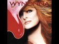 Wynonna Judd - I Want to Know What Love Is ...