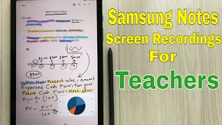 Samsung Notes for Teachers : Online Teaching with Screen Recording - S6 Lite