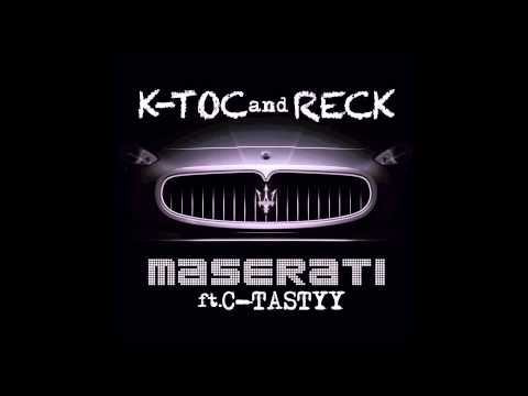 K-Toc and Reck - Maserati ft.Ctastyy