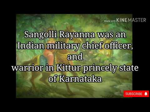 Sangolli Rayanna (15 Aug 1796 – 26 Jan 1831) | Indian military chief officer | Krantiveera