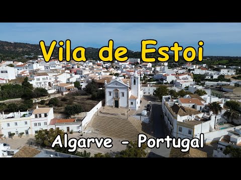 Vila de Estoi -  Algarve