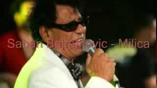 Saban Bajramovic - Milica
