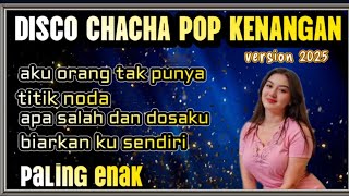 Download lagu ALBUM DISCO CHACHA POP KENANGAN//PALING ENAK//AUDIO BERSIH mp3