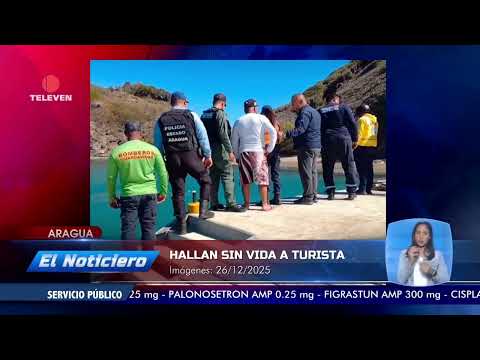 Hallan el cuerpo sin vida de turista desparecido en Ocumare –El Noticiero emisión meridiana 26/12/25