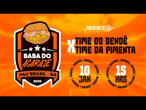 AO VIVO E COM IMAGENS 1º BABA DO ACARAJÉ 2026 | PAU BRASIL - BAHIA