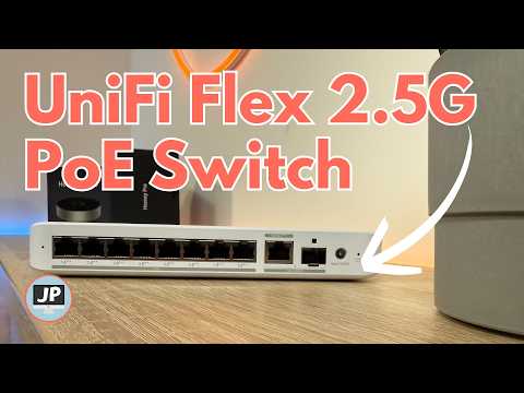UniFi Flex 2.5G PoE Switch with 10G SFP Port | Home Network Upgrade