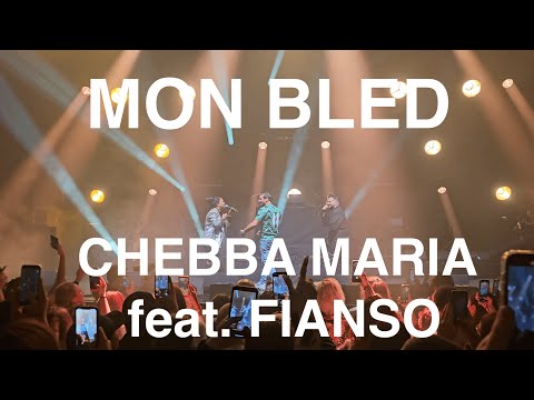 Mon Bled - Chebba Maria & Fianso (LIVE à L'Olympia, 20 ans de Raï N'B Fever)