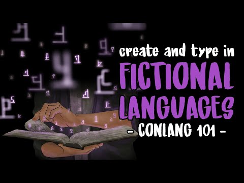 EVERYTHING You Need to Make a Fictional Language for Your Story | Conlang 101