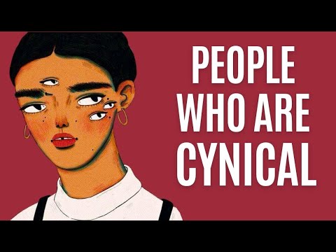 The Psychology of People Who Are Cynical