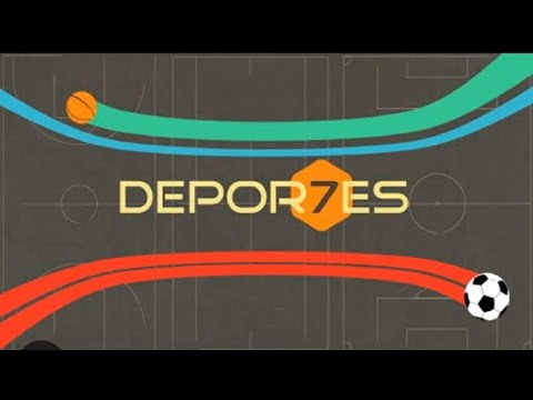 🔴⚪ DEPORTES 7 - Martes, 2 de Septiembre de 2025 ⚽🏀