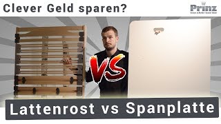 LATTENROST vs SPANPLATTE (Selbstbau-Lattenrost)