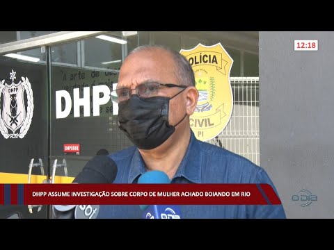 DHPP assume investigação sobre corpo de mulher achado boiando em rio 08 09 2022