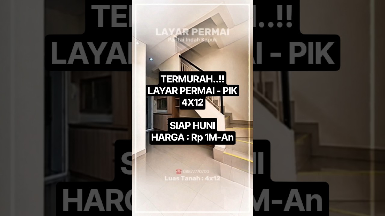 Dijual Termurah Rumah Rapi Siap Huni ( 4X12 ) Layar Permai - Pantai Indah Kapuk
