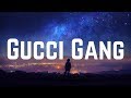 Lil Pump Gucci Gang Clean Lyrics