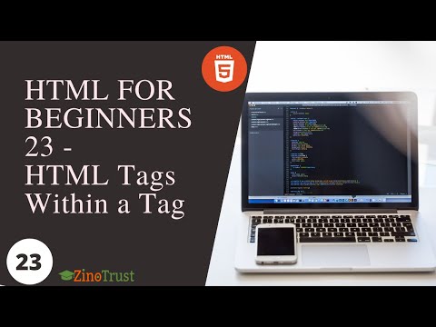 HTML For Beginners 23 HTML Tags Within a Tag