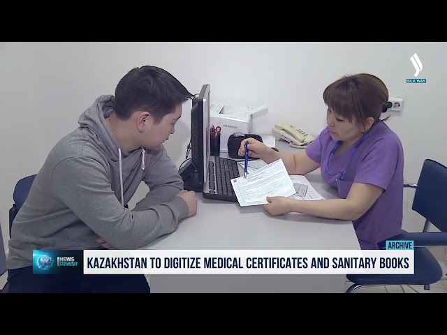 Kazakistan’da sağlık karneleri ve hastalık izni raporları dijital ortama aktarılacak