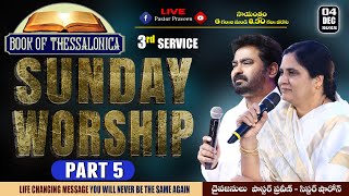 BOOK OF THESSALONICA (PART 5) II Sunday Worship 3rd Service || Dec 04th, 2022 || #Onlinechurch