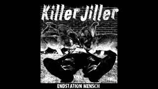 Killer Jiller - Endstation Mensch