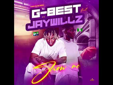 SHOW ME FT JAYWILLZ(OFFICIAL AUDIO)