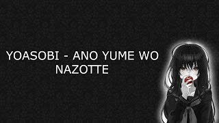 Download lagu Lagu Jepang paling sedih !! YOASOBI - Ano Yume Wo Nazotte !! lirik dan terjemahan mp3