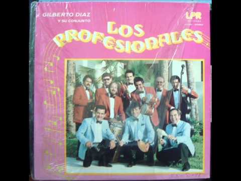 Plazos Traicioneros - Gilberto Diaz Y Su Conjunto..Los Profesionales.