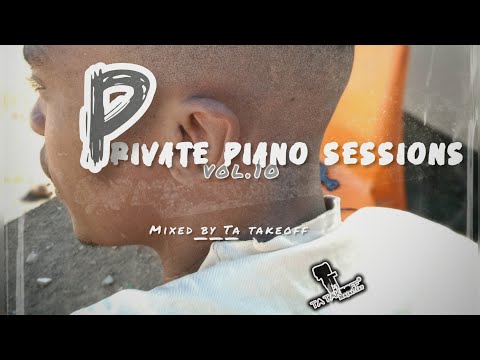 Private Piano sessions Vol 10 (22 August 2024