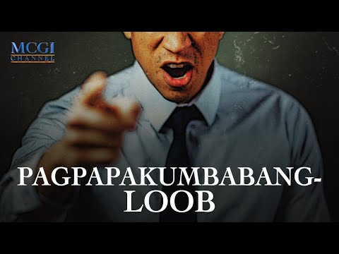 Pagpapakumbabang-loob | Ang Dating Daan | MCGI